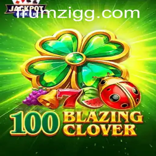 Discovering 100BlazingClover: A Thrilling Gaming Experience